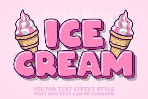 Ice cream food logo 3d editable text eff... | Premium Vector #Freepik #vector #ice-cream-cartoon #ice-cream #waffle #cute-cake Ice Cream Slogan Ideas, Ice Cream Cartoon Images, Ice Cream Text, Ice Cream Writing, Ice Cream Slogans, Ice Cream Shop Logo, Logo Ice Cream, Ice Cream Font, Toy Makeover