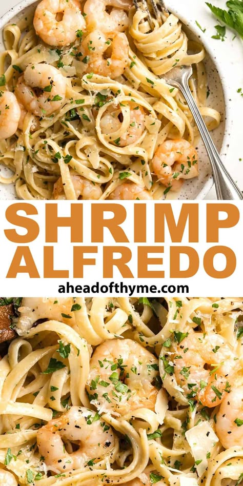 Shrimp Alfredo is creamy, garlicky, and delicious! Tender fettuccine noodles are tossed in a homemade garlic alfredo sauce and loaded up with succulent shrimp and parmesan cheese. This quick and easy, under 30-minute recipe is a go-to for busy nights and a year-round family favorite! Served warm on its own or with a bread side, it makes a comforting meal after a long day at work or school and fancy enough for special occasions like and date night. | aheadofthyme.com #shrimpalfr via @aheadofthyme Scallops Alfredo Pasta, Blackened Shrimp Alfredo, Homemade Shrimp Alfredo, Easy Shrimp Alfredo Recipe, Garlic Alfredo Sauce, Easy Shrimp Alfredo, Couscous Dishes, Shrimp Alfredo Recipe, Fettucini Alfredo