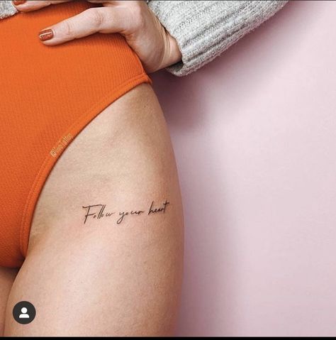 Small Writing Tattoos, Confidence Tattoo, Private Tattoos, Hip Thigh Tattoos, Scorpio Tattoo, Anklet Tattoos, Writing Tattoos, Small Girl Tattoos, Delicate Tattoo