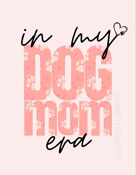 Dog Mom Era, Mother Candle, Dog Mom Aesthetic, Era Quotes, Freshie Ideas, Dog Mom Quotes, Georgia Peaches, Golden Retriever Art, Dog Lover Quotes