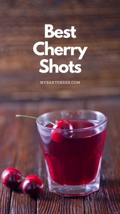 Cherry Shots Cherry Pie Shots, Cherry Dr Mcgillicuddy Drinks, Cherry Drinks Alcoholic, Red Shots Alcohol, Cherry Shots, Cherry Bomb Shot, Marachino Cherries, Cherry Whiskey, Shooter Recipes