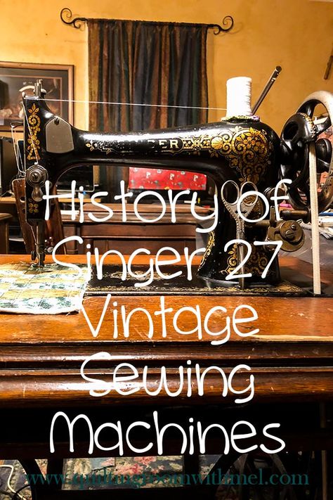 history of the singer 27 sewing machine Antique Singer Sewing Machine Ideas, Singer 27 Sewing Machine, Antique Identification, Singer Sewing Machine Table, Sew Machine, Featherweight Sewing Machine, Sewing Machine Manuals, Sewing Machine Repair, Treadle Sewing Machines