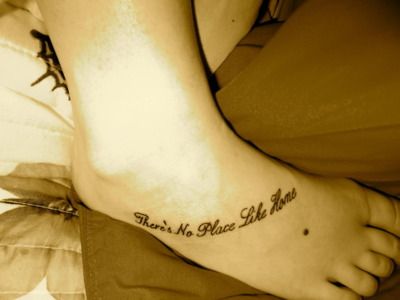 No Place Like Home Tattoo, There’s No Place Like Home Tattoo, Look No Feet Beetlejuice Tattoo, Tiny Footprints Quote, Tattoo Ideas With Footprints, Kansas Tattoo, Oz Tattoo, Inspiring Quote Tattoos, Timeless Tattoo