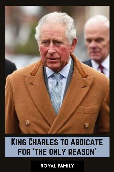 What is the 'only reason' for King Charles to abdicate? British Monarchy History, The Queen Of England, British Royal Family News, Wearing A Crown, Royal Family News, Royal Life, Queen Of England, British Monarchy, Royal Engagement