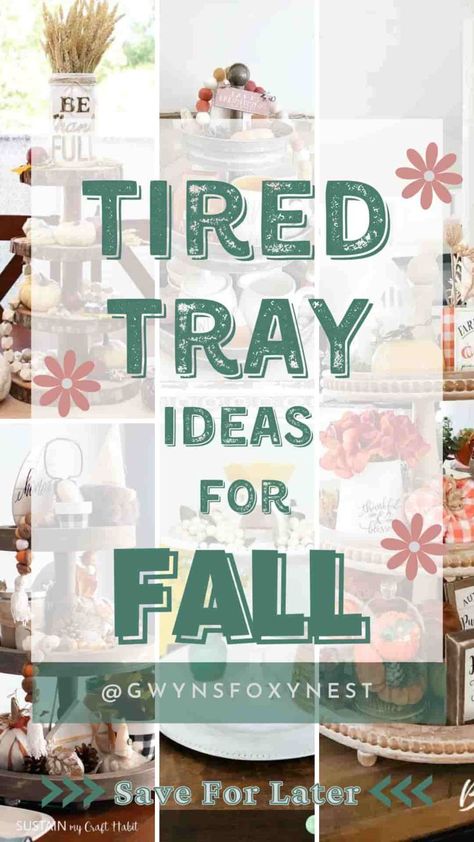 Fall Decor ideas for Tiered Tray decor Diy Fall Tiered Tray Decor Ideas, Fall 3 Tiered Tray Decor Ideas, Decorating A Two Tier Tray, Fall Trays Ideas, Large Tray Decor Ideas, Fall Tier Tray Ideas, Tray Fall Decor Ideas, Tier Tray Ideas, Tier Tray Fall Decor