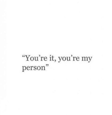 My Favorite Person Quotes Friendship, Quotes About Favorite Person, You Are My Fav Person Quotes, He Is My Person Quotes, My Type Of Person, You Are My Comfort Person Quotes, Sometimes Home Is A Person Quote, My Husband Is My Best Friend, Found My Person Quote