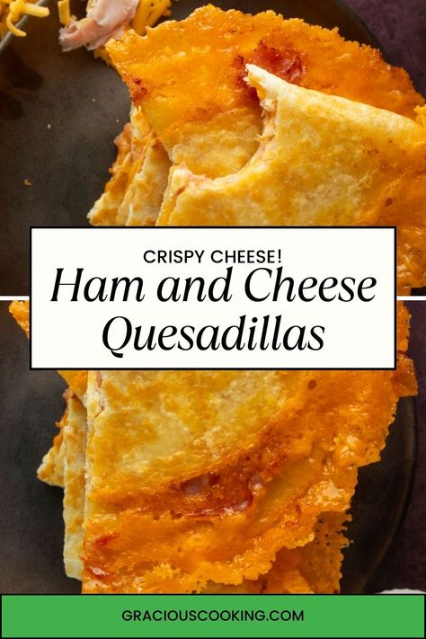 Tantalize your taste buds with ham and cheese quesadillas featuring irresistibly crispy cheese edges - a cheesy delight you won't be able to resist! Ham Quesadilla Recipes, Ham Quesadilla, Ham And Cheese Quesadilla, Cheese Quesadilla Recipe, Quesadilla Recipes Easy, Fried Ham, Cheese Quesadillas, Taquitos Recipe, Cheese Tacos