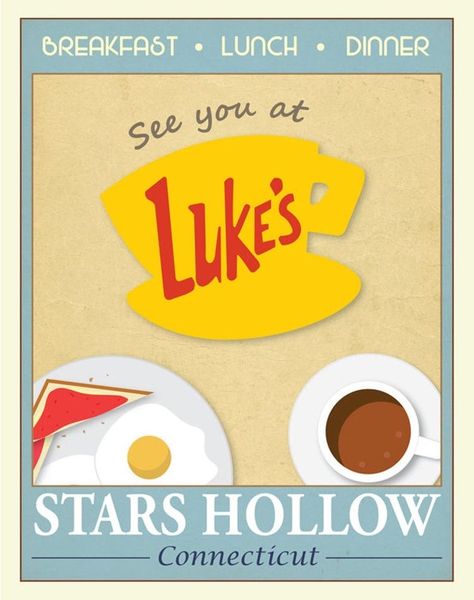 Gilmore Girls Poster, Gilmore Girls Party, Luke's Diner, Gilmore Girls Luke, Lukes Diner, Gilmore Girl, Stars Hollow, Girl Posters, Rory Gilmore