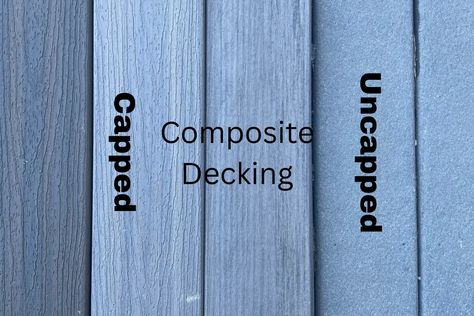 What Is The Difference Between Capped And Uncapped Composite Decking? – Decks By E3 Painting Composite Decking, Composite Board, Composite Deck, Trex Deck, Decking Material, Wood Images, What Is The Difference Between, Wood Fiber, Wooden Decks