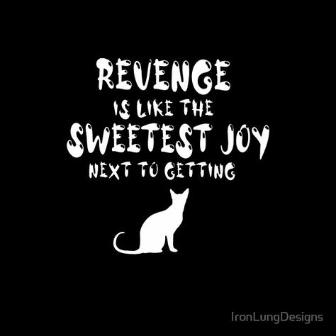 As the great Tupac once said, Revenge is like the Sweetest Joy Next To Getting ..... Classic lyric and a classic hip hop quote Revenge Is Sweet Quotes, Tupac Once Said, Revenge Is Sweet, Classic Hip Hop, Best Revenge, Hip Hop Quotes, Insightful Quotes, Sweet Quotes, Tupac