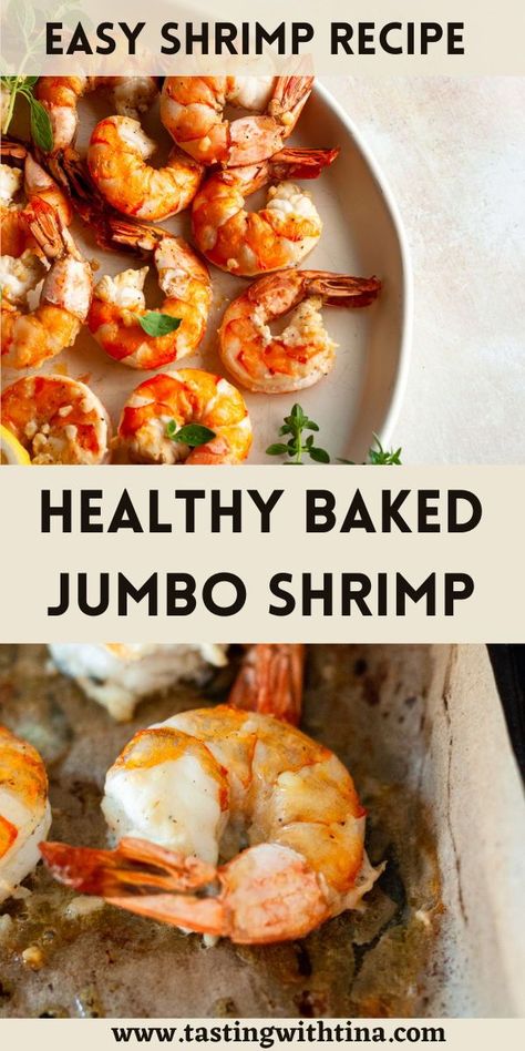 You'll love this Colossal Baked Jumbo Shrimp! This easy weeknight dinner is ready in just 15 minutes! Colossal Shrimp Recipes, Tiger Prawn Recipe, Jumbo Shrimp Recipes, Cooked Shrimp Recipes, Baked Shrimp Recipes, Shrimp Recipes Healthy, Shrimp Dinner, Shrimp Recipes For Dinner, Baked Shrimp