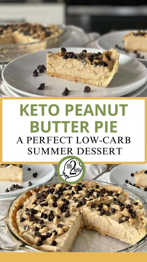 Keto Peanut Butter Pie. The perfect low-carb summer dessert! Sugar Free Peanut Butter Pie, Hip2keto Recipes, Keto Peanut Butter Pie, Quick Keto Dessert, Sugar Free Pie, Almond Flour Crust, Sugar Free Peanut Butter, Butter Crust, Keto Peanut Butter