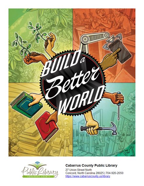 Build A Better World Display Sign Teen Posters, Teen Library, World Illustration, Open Books, Library Themes, Library Book Displays, Teen Programs, Library Display, Illustration Studio