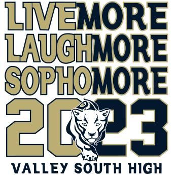 T-Shirt Design - Live Laugh Sophomore (idea-415l1) Sophomore Shirt Ideas, Hoco Shirt Ideas, Homecoming Shirt Ideas, Practice Wear, Prom Ideas, Senior Year, Shirt Ideas, Living Design, School Stuff