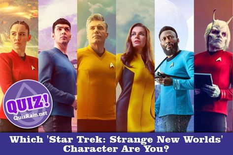 Which 'Star Trek: Strange New Worlds' Character Are You? - Sci-Fi - QuizRain World Quiz, Star Trek Strange New Worlds, Strange New Worlds, Rebecca Romijn, Sci Fi Tv Shows, Star Trek Characters, Sci Fi Tv, Star Trek Universe, Uss Enterprise