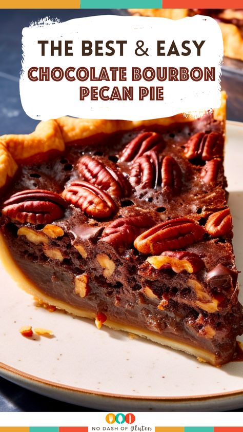 Chocolate Chip Bourbon Pecan Pie, Bourban Pecan Pie, Bourbon Desserts, Bourbon Chocolate Pecan Pie, Bourbon Pecan Pie Recipe, Chocolate Bourbon Pecan Pie, Boozy Treats, Pecan Pie Crust, Bourbon Pecan Pie