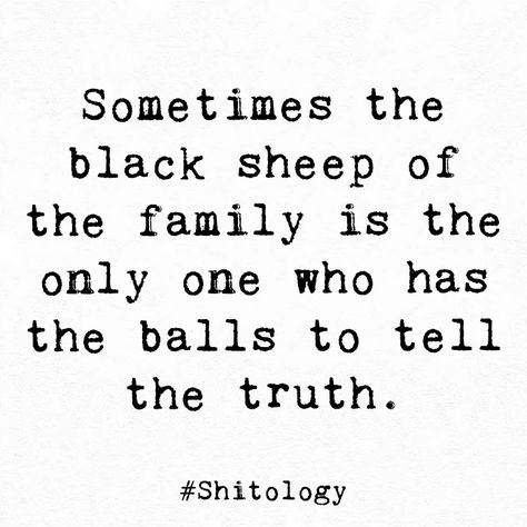 Black Sheep Quotes, I Tried Quotes, Sheep Quote, Family Issues Quotes, Black Sheep Of The Family, Family Quotes Funny, The Black Sheep, Hard Quotes, Father Quotes