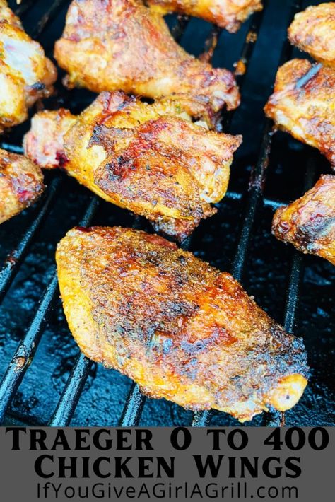 Traeger 0 to 400 Chicken Wings - If You Give a Girl a Grill Smoker Chicken Wings, Pellet Smoker Chicken, Crispy Chicken Wings Recipe, Pellet Grilled Chicken, Smoker Recipes Chicken, Traeger Chicken, Smoked Wings, Smoked Chicken Wings, Grilled Chicken Wings