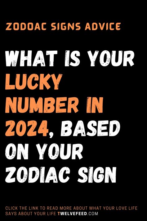 What Is Your Lucky Number In 2024, Based On Your Zodiac Sign Pisces Lucky Numbers, Capricorn Lucky Numbers, Sagittarius Lucky Numbers, Zodiac Signs Characteristics, Horoscope Memes, Horoscope Love Matches, Zodiac Signs Months, Zodiac Relationships, Knights Of The Zodiac