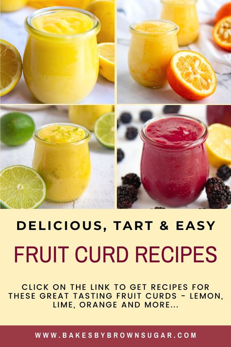 Lime Curd Recipe, Roasted Fruit, Curd Recipes, Tart Fruit, Fruit Curd, Lime Curd, Passion Fruit Curd, Sweet Sauces, Marmalade Recipe