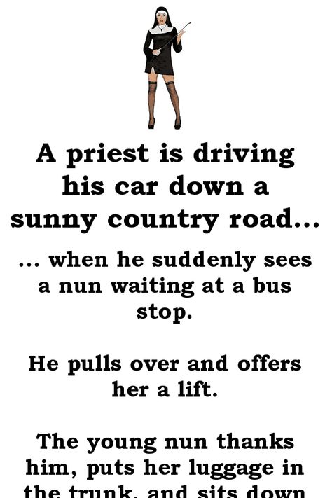 Priest Jokes, Dirty Joke, Women Jokes, Clean Funny Jokes, Funny Long Jokes, Long Jokes, Passenger Seat, Jokes And Riddles, Funny Jokes For Adults