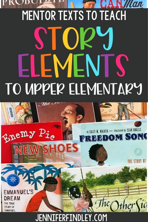 Looking for read-alouds for upper elementary to teach story elements? Check out this post for the picture books that I use with 3rd, 4th, and 5th grade students to explain and demonstrate story elements! Teaching Summary, Teaching Plot, Teaching Literary Elements, Teaching Story Elements, Story Elements Activities, Jennifer Findley, Read Aloud Activities, 6th Grade Reading, 5th Grade Reading