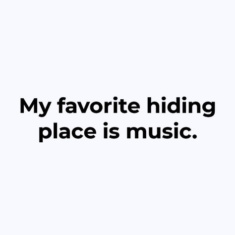 I get lost for hours in music. It is my stress reliever and my temporary escape from life's difficult moments. Music Helps Me Escape, Lost In Music Quotes, Music Saved My Life Quotes, Music Is My Escape From Reality, When The Music Is Too Good, Lost In Music Aesthetic, Music Is Therapy, Relatable Texts, Music Is My Therapy