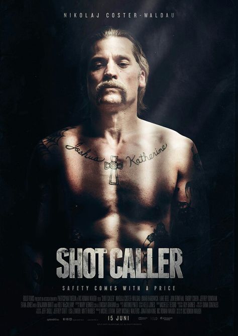 SHOT CALLER Shot Caller, Tam Film, Benjamin Bratt, Omari Hardwick, Film Shot, Full Mon, Nikolaj Coster Waldau, Jon Bernthal, Hercule Poirot