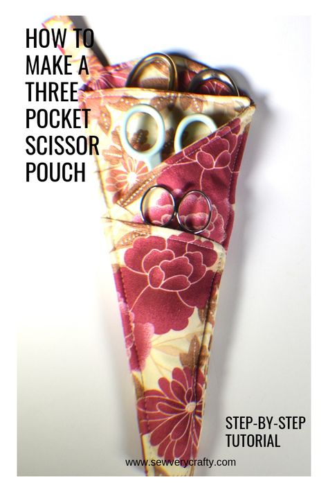 Scissor Case Pattern, Scissor Pouch, Scissor Holders, Scissor Case, Sew Ins, Beginner Sewing Projects Easy, Leftover Fabric, Sewing Projects For Beginners, Sewing Skills