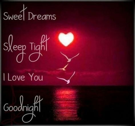 Good Night Sweet Dreams - DesiComments.com I Love You Goodnight, Funny Good Night Images, Sweet Dreams Sleep Tight, Sweet Dream Quotes, Sweet Dreams My Love, Good Night I Love You, Night Love Quotes, Good Night Love Quotes, Good Night Wallpaper