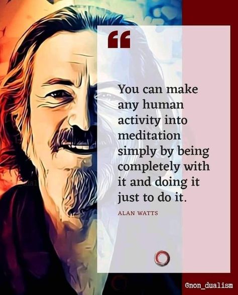 Alan Watts Quotes, Eckhart Tolle Quotes, Advaita Vedanta, Respect Life, Stoicism Quotes, Keep Life Simple, Quote Unquote, Alan Watts, Buddhist Quotes