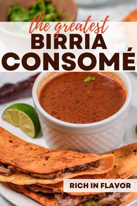 My Birria Consome is a rich and deeply flavorful Mexican sauce made with a mixture of savory, sweet, earthy, smoky, and spicy seasonings which bring incredible flavor to every single bite. Birria consome can be used as the base for a Mexican beef stew, but I love to take the consume and use it as a sauce for quesabirria tacos, burritos, over rice, or even chimichangas! Birria Consome Recipe, Beef Consomme Recipe, Birria Sauce, Consomme Recipe, Mexican Sauce Recipes, Taco Sauce Recipes, Quesabirria Tacos, Mexican Beef Stew, Beef Birria Recipe