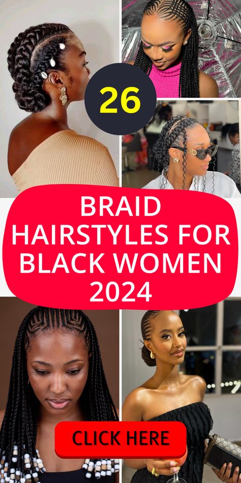 26 Trendsetting Braid Hairstyles for Black Women in 2024 - Get Inspired! - divagaze.com Best African Hairstyles Black Women, African Wigs Hairstyles, African Braid Styles For Women, New Braid Styles 2024 For Black Women, Simple Summer Braids For Black Women, Classy Braids For Black Women, Style Braids For Wedding, 4 Braid Hairstyles For Black Women, Black Women Braids 2024