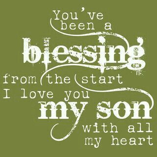 ♡☆ You've been a Blessing from the start~I Love You My Son with all my Heart! ☆♡ I Quotes, Birthday Sayings, John Bennett, Fun Fonts, Son Quotes, Happy May, All My Heart, I Love My Son, Love My Kids