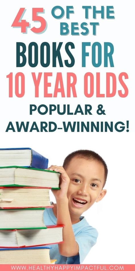 50 Best Books for 10 Year Olds to Read in 2023 Books To Read For 10-12, Books For Boys 10-12, Books For 10 Year Girl, Books For Kids 10-12, Good Books To Read 10-12, Best Books To Gift, Best Adventure Books, Kids Chapter Books, Books For Girls