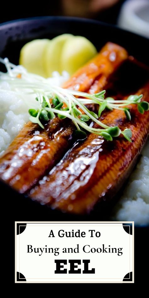 Eel Recipe Dishes, Smoked Eel Recipes, Eel Recipe, Eel Recipes, Eel Sushi, Steak Marinades, Sushi Fillings, Roast Chicken And Gravy, Scottish Dishes