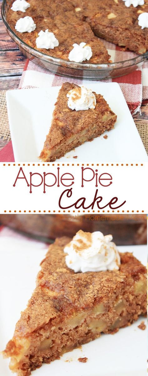 Apple Pie Cake - the perfect dessert this holiday season! Fresh chopped apples, flour sugar, and spices - baked in a pie plate and topped with whipped cream! English Apple Pie, Mom's Flat Apple Pie, Apple Pie Cake Recipe Easy, Apple Pie Cake Recipe, Pie Cake Recipe, Apple Baking, Apple Pie Ingredients, Apple Pie Cake, Cake Apple