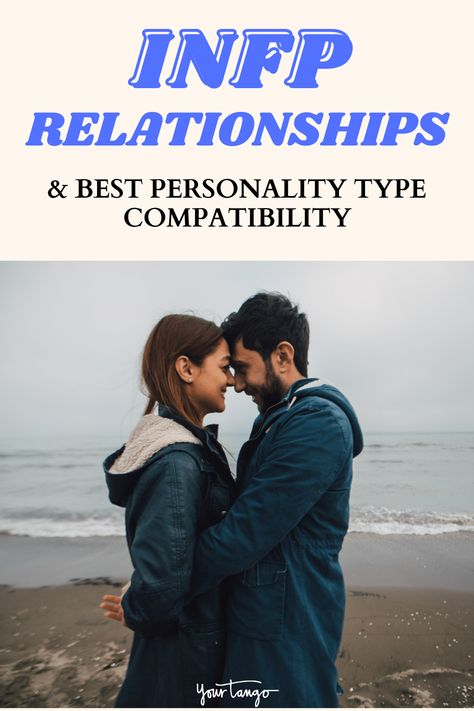 Infp Relationships Love, Infp Love Compatibility, Infp Personality Facts, Infp Boyfriend, Infj Infp Relationships, Infp Infj Relationship, Infp Love, Personality Type Compatibility, Dating 2023