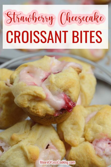 These Strawberry Cheesecake Croissant Bites bake up quickly with the refrigerated crescent dough that puffs up beautifully around the delectable sweet and fruity filling. Light and airy, these bites of scrumptiousness will melt in your mouth! via @Mooreorlesscook Croissant Bites, Cheesecake Croissant, Leftover Strawberries, Finger Food Desserts, Croissant Roll, Strawberry Cake Easy, Decadent Chocolate Desserts, Strawberry Cake Recipes, Crescent Dough