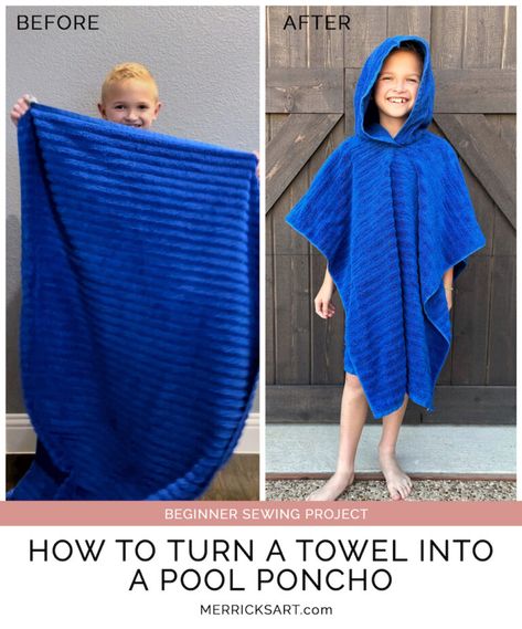 How to Make an Easy DIY Towel Poncho | Merrick's Art Diy Towel Poncho, Ponchos Diy, Beach Towel Poncho, Poncho Diy, Hooded Towel Tutorial, Long Pool, Towel Hoodie, Beach Tips, Toddler Towels