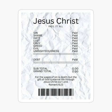 Christian Stickers Aesthetic, Bible Journal Stickers, Stickers Jesus, Clear Phone Case Design, Romans 6 23, Verse Bible, Jesus Paid It All, God Sticker, All Sins