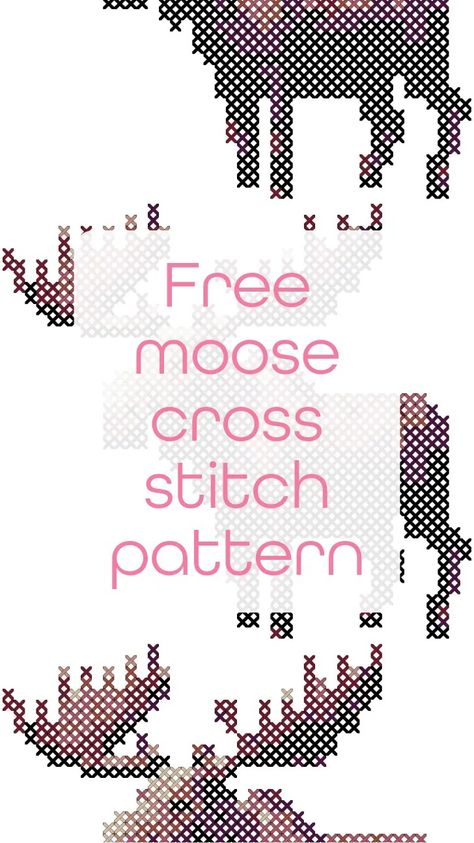 Free moose cross stitch pattern - Craft with Cartwright Moose Cross Stitch, Free Christmas Cross Stitch Patterns, Moose Pattern, Unique Cross Stitch, Cross Stitch Tutorial, Just Cross Stitch, Custom Cross, Cross Stitch Supplies, Vintage Cross Stitches