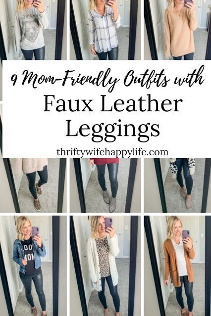 9 Mom-friendly outfits with faux leather leggings #fauxleatherleggings #leggings Metallic Leggings Outfit, Outfits With Faux Leather Leggings, Everyday Mom Outfits, Styling Leather Leggings, What To Wear With Leather Leggings, Black Leather Leggings Outfit, How To Style Faux Leather Leggings, Mom Friendly Outfits, Stylish Mom Outfits