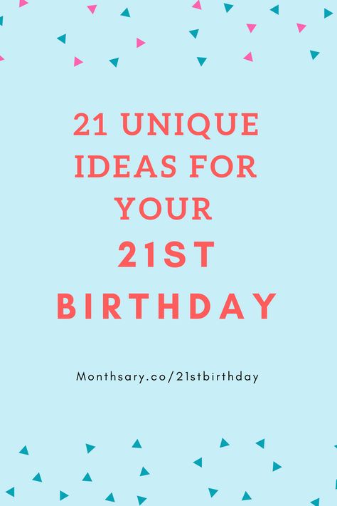 1st Birthday Party Bags, Introverts And Extroverts, 21st Birthday Themes, Birthday 21, Starting A Family, 21st Bday Ideas, Birthday Rewards, Turning 21, Adult Party Themes