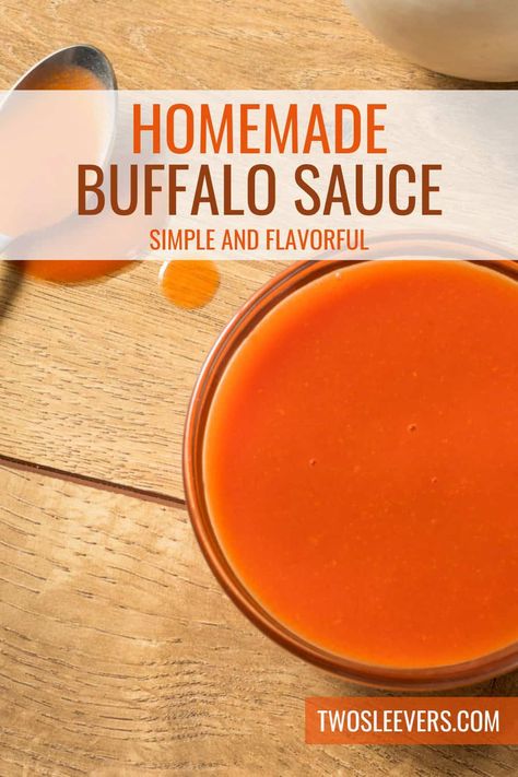 Homemade Buffalo Sauce Recipe | Tangy and Great for Wings Buffalo Wings Sauce Recipe, Easy Homemade Buffalo Sauce, Buffalo Sauce Recipe, Baked Teriyaki Chicken, Wing Sauce Recipes, Chicken Wing Sauces, Homemade Buffalo Sauce, Crispy Chicken Tenders, Buffalo Wing Sauce