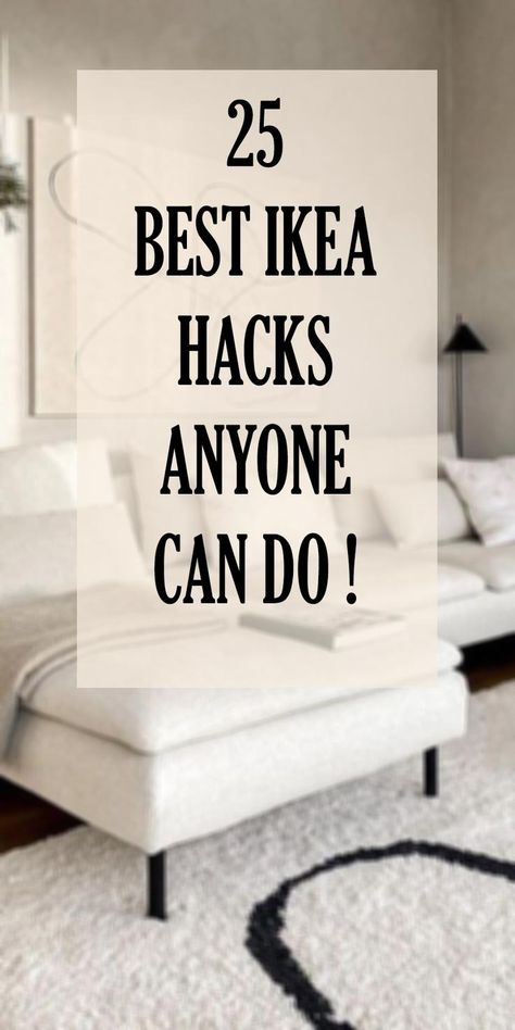 25 Best IKEA Hacks Anyone Can Do #ikea #ikeahacks Easy Ikea Hacks, Ikea Makeover, Best Ikea Hacks, Ikea Organization, Easy Diy Hacks, Cheap Diy Home Decor, Easy Ikea Hack, Ikea Hack Ideas, Ikea Furniture Hacks