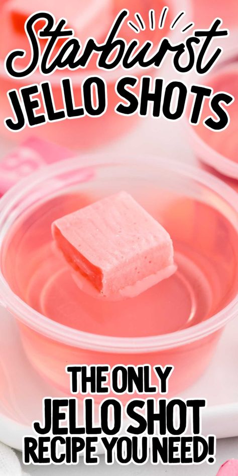 Birthday Jello Shots, Starburst Jello Shots, Strawberry Jello Shots, Watermelon Jello Shots, Margarita Jello Shots, Jello Shots Vodka, Watermelon Jello, Jello Flavors, Starburst Candy