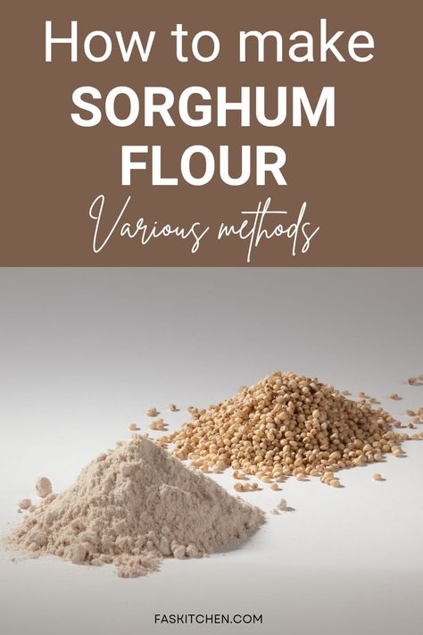 Sorghum Plant, Sorghum Recipes, Frugal Gardening, Millet Recipes, Sorghum Flour, Types Of Flour, What To Use, How To Store, Trying To Conceive