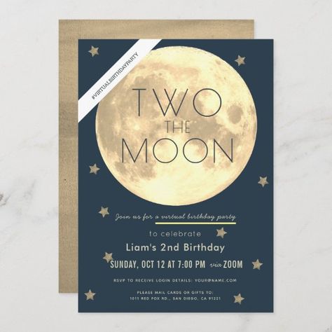 Two the Moon Navy Blue Boy Virtual 2nd Birthday Invitation Two The Moon Birthday Party, Moon Birthday Party, Boy 2nd Birthday, Birthday Invitation Message, Moon Birthday, Two The Moon, Star Space, 2nd Birthday Boys, Moon Party