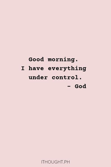 Christian Morning Motivation, God Woke Me Up This Morning Quotes, Morning With God, Morning Bible Quotes, Morning Motivation Quotes, Control Quotes, Bad Morning, Quotes Morning, Personal Prayer